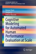 Cognitive Modeling for Automated Human Performance Evaluation at Scale
