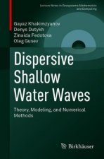 Dispersive Shallow Water Waves