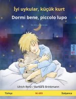 İyi uykular, kucuk kurt - Dormi bene, piccolo lupo (Turkce - İtalyanca)