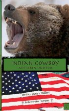 Indian Cowboy