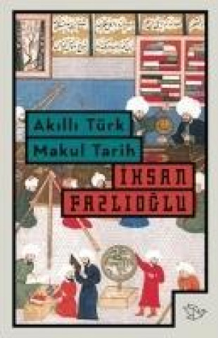 Akilli Türk Makul Tarih