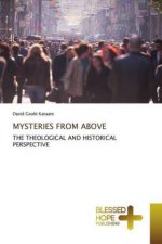 Mysteries from above