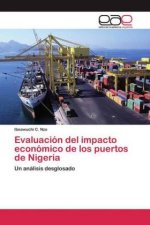 Evaluación del impacto económico de los puertos de Nigeria
