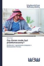 Czy Koran mo?e by? przet?umaczony?