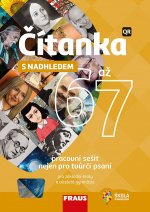 Čítanka 6 až 7 s nadhledem Pracovní sešit nejen pro tvůrčí psaní