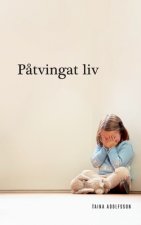 Patvingat liv