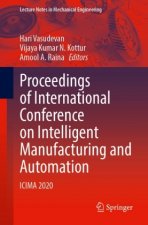 Proceedings of International Conference on Intelligent Manufacturing and Automation