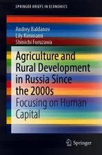 Agriculture and Rural Development in Russia Since the 2000s
