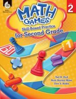 Math Games: Skill-Based Practice for Second Grade (Grade 2): Skill-Based Practice for Second Grade [With CDROM]