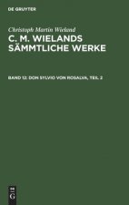 Don Sylvio Von Rosalva, Teil 2