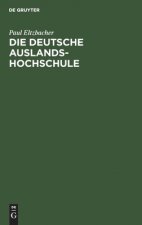 Die Deutsche Auslandshochschule