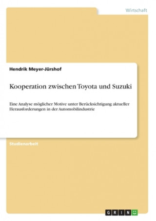 Kooperation zwischen Toyota und Suzuki