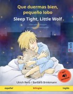 Que duermas bien, pequeno lobo - Sleep Tight, Little Wolf (espanol - ingles)