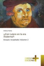 ??Con Lutero en la era moderna?!