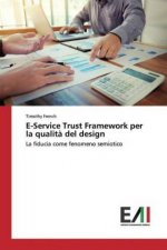 E-Service Trust Framework per la qualit? del design