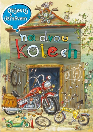 Objevuj s úsměvem Na dvou kolech