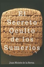 Secreto Oculto De Los Sumerios