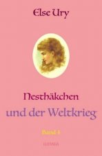 Nesthakchen und der Weltkrieg