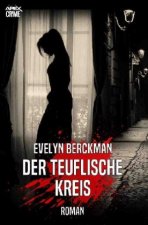 DER TEUFLISCHE KREIS