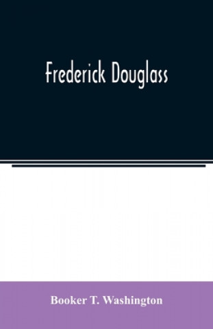 Frederick Douglass