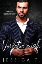 Verletze Mich