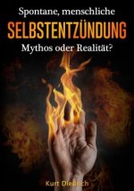 Spontane menschliche Selbstentzundung