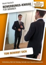 Bewerbungs-Knigge 2100 fur Manner - Tom bewirbt sich
