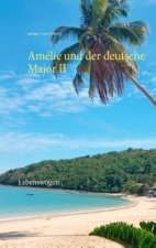 Amelie und der deutsche Major II