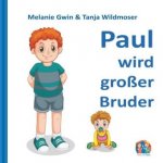 Paul wird grosser Bruder