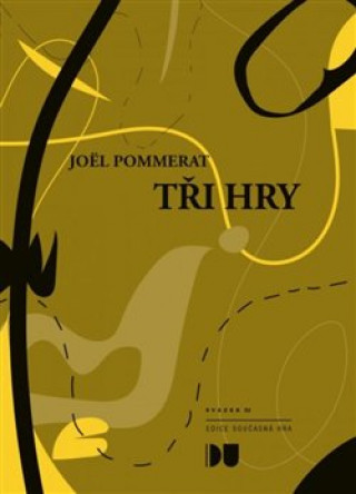 Tďż˝i hry