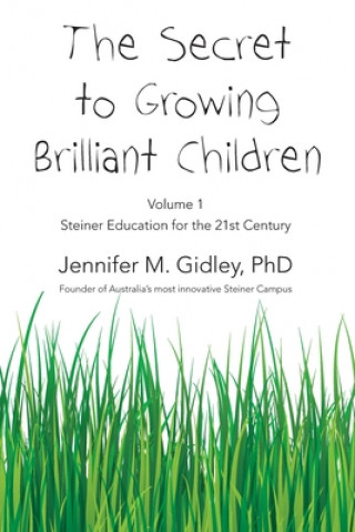 Secret to Growing Brilliant Children