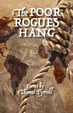 Poor Rogues Hang
