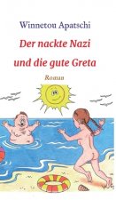 Der nackte Nazi und die gute Greta