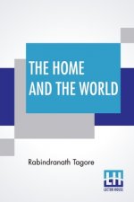 Home And The World