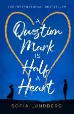 Question Mark is Half a Heart