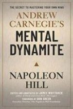 Andrew Carnegie's Mental Dynamite