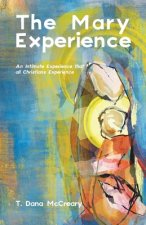 Mary Experience