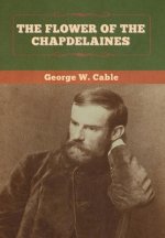 Flower of the Chapdelaines