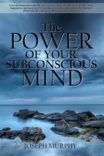 Power of Your Subconscious Mind