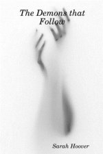 Demons that Follow