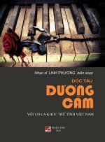 Độc Tấu Dương Cầm (100 Ca Khuc Trữ Tinh Việt Nam) (hard cover)