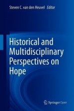 Historical and Multidisciplinary Perspectives on Hope