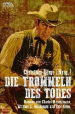 DIE TROMMELN DES TODES