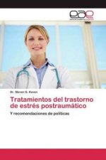 Tratamientos del trastorno de estres postraumatico