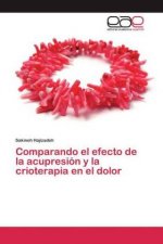 Comparando el efecto de la acupresion y la crioterapia en el dolor