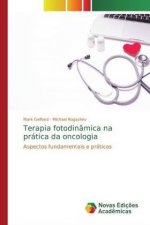 Terapia fotodinâmica na prática da oncologia