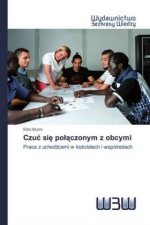 Czuc sie polaczonym z obcymi