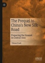 Prequel to China's New Silk Road