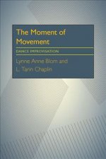 Moment Of Movement, The