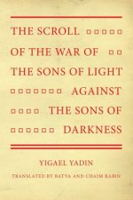 Scroll of the War of the Sons of Light Against the Sons of Darkness